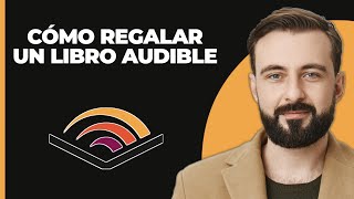 Cómo regalar un libro de Audible a alguien [upl. by Rik702]