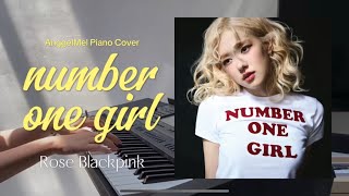 KARAOKE PIANO Number One Girl  Rosé BLACKPINK Piano Karaoke with Lyrics by AnggelMel [upl. by Giavani593]