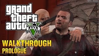 Grand Theft Auto V  Walkthrough  PROLOGUE [upl. by Gorlin565]