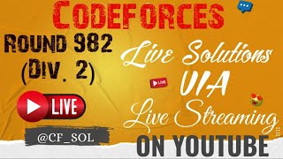 Codeforces Round 982 Div 2  Live Solutions By CFSOL [upl. by Ruprecht]