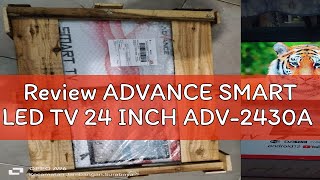 Review ADVANCE SMART LED TV 24 INCH ADV2430A [upl. by Katrine468]