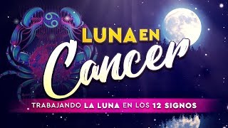 Luna en Cáncer de la Carta Natal  Trabajando la Luna en los 12 Signos [upl. by Ednargel]