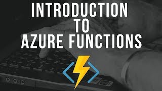 Getting Started with Azure Functions [upl. by Peter]