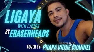 LIGAYA Lyrics  ERASERHEADS  Cover by PVC  LS Akyaterz Highlights  PVC Funny Moments [upl. by Burney528]