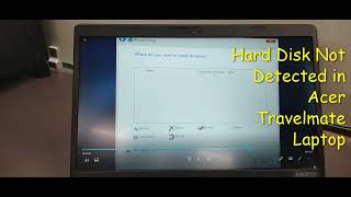 Hard Disk Not Detected in Acer Travelmate Laptop [upl. by Llerat]