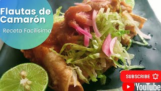 Flautas de Camaron  Receta Facil [upl. by Cully]