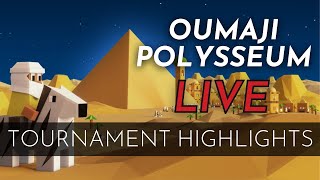 Polytopia OUMAJI Polysseum highlights LIVE [upl. by Bent]