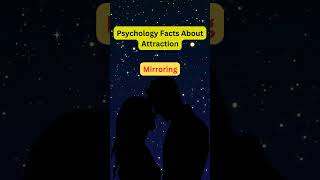 Psychological Attraction Facts About Mirroring  👩‍❤️‍💋‍👨 shorts [upl. by Lindsy248]