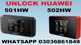 HOW TO UNLOCK HUAWEI 501HW 502HW Pocket Wifi All Sim Unlock awaistech [upl. by Burd393]