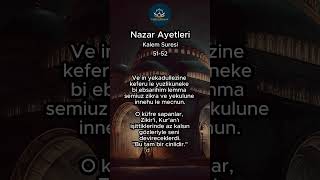 NAZAR DUASI  KALEM SURESİ 5152 kuran dua [upl. by Vitalis]