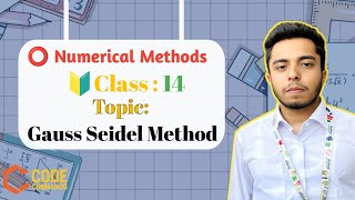 Gauss Seidel Method in Bangla Numerical Method Bangla Tutorial part 14 codeCommando [upl. by Danya340]