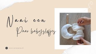 Babyslofjes naaien met gratis patroon [upl. by Armyn899]