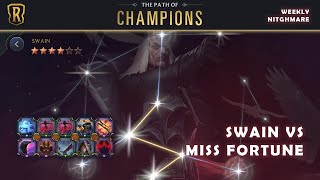 PoC Weekly Nightmare Swain vs Miss Fortune [upl. by Shirl]