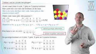 Kansrekening  Trekken met en zonder terugleggen  WiskundeAcademie [upl. by Labors995]