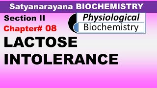 Chp8 Satyanarayana Biochemistry  Lactose Intolerance  Disaccharidase Deficiency [upl. by Neened918]