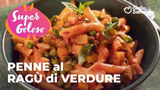 PENNE al RAGÙ di VERDURE  💚 PRIMI PIATTI VEGETARIANI 🤤🌿🍝 [upl. by Ozne]