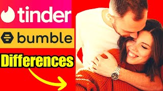 Bumble vs Tinder 10 Revealing Differences freedatingapps [upl. by Aelc904]