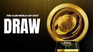 GROUPS REVEALED FIFA Club World Cup 2025™ Draw [upl. by Aicilav515]