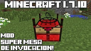 Minecraft 1710 MOD SUPER MESA DE INVOCACIÓN [upl. by Tonnie]