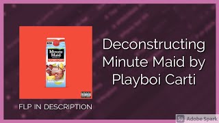 How quotMinute Maidquot by Playboi Carti was made in 1 Minute Fl Studio RemakeFLPPRESETS [upl. by Beauvais]