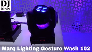 MARQ Lighting Gesture Wash 102 Dual Head Moving LED Lights  Disc Jockey News [upl. by Eisiam759]