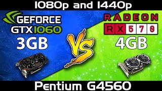 RX 570 vs GTX 1060  Pentium G4560  1080p and 1440p Comparison  Latest Driver Update [upl. by Aliwt]