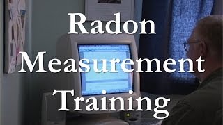 Radon Measurement Course [upl. by Ekoorb945]