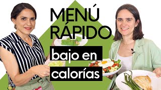 MENÚ RÁPIDO BAJO EN CALORÍAS  Recetas para perder peso [upl. by Jerz]