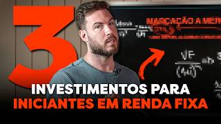 3 INVESTIMENTOS PARA INICIANTES EM RENDA FIXA  Como começar a INVESTIR com POUCO DINHEIRO [upl. by Payne989]