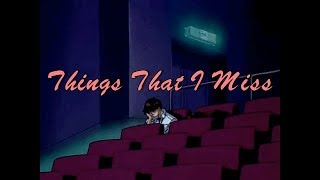 Things That I Miss  awfultune Lyrics [upl. by Quintina]