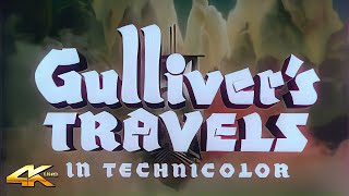 GULLIVERS TRAVELS 1939 Trailer  4K UHD  TECHNICOLOR [upl. by Ogilvie141]