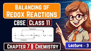 Balancing by Oxidation Number Method  Redox Reactions  Class 11 Chemistry Ch7  CBSE 202425 [upl. by Enyedy956]