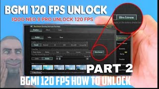 120 FPS KA RAJ  BGMI 120 FPS UNLOCK  IQOO NEO 9 PRO 120 FPS UNLOCK  120 FPS ON BGMI 35 UPGRADE [upl. by Capwell]