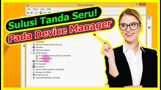 Sulusi Tanda Seru Pada Device Manager [upl. by Maudie]