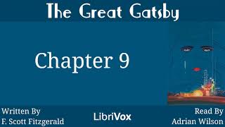 The Great Gatsby Audiobook Chapter 9 [upl. by Hudnut]