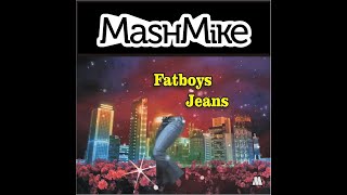 MashMike  Fatboys Jeans Fatboy Slim vs David Dundas vs Tag Team [upl. by Nylzzaj]