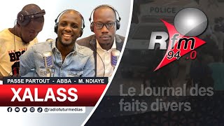 XALASS RFM AVEC ABBA NO STRESS  MAMADOU MOUHAMED NDIAYE amp MALAL J DIAGNE  22 MAI 2024 [upl. by Jacinto]