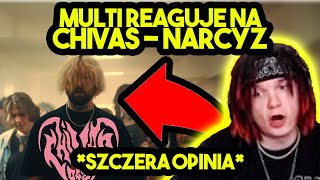 MULTI reaguje na CHIVAS  NARCYZ szczera opinia [upl. by Adlesirg]