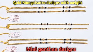 Gold Mangalsutra designs with weightgold mangalsutra mini ganthan designsShort ganthan designs [upl. by Zashin838]