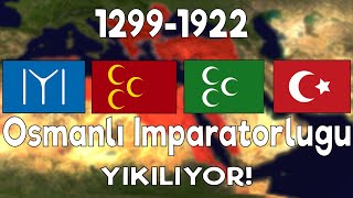 OSMANLI İMPARATORLUĞU YIKILIYOR [upl. by Ojok737]