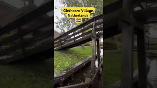 Golden Days of Seeing Giethoorn Village in Netherlands 🇳🇱 travel [upl. by Eyar]