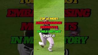 TOP 10 MOST EMBARASSING MOMENTS IN THE MLB  PART 2 baseball mlb sports [upl. by Mahsih]