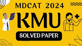 KMU MDCAT 2024 Biology Portion Solved  Code B  Khyber Medical University [upl. by Brey484]