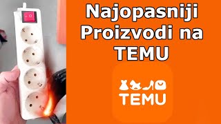 Ovo su Najopasniji Proizvodi na TEMU [upl. by Niveb]