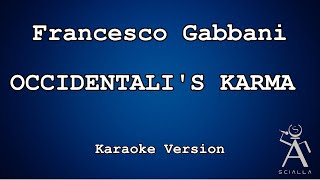 Francesco Gabbani  Occidentalis Karma KARAOKE [upl. by Yr]