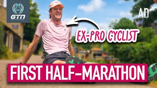 ExPro Cyclist Attempts His FIRST Half Marathon [upl. by Nevak]