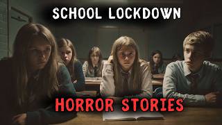 3 TRUE School Lockdown Horror Stories [upl. by Rawley]