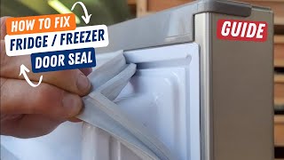 How To Fix Refrigerator Door Seal [upl. by Doe]