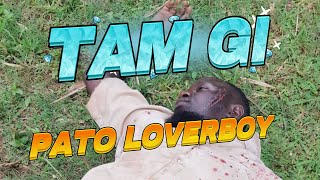 Tam Gi  Pato Loverboy  6K Official Video  Please Subscribe [upl. by Sloan495]