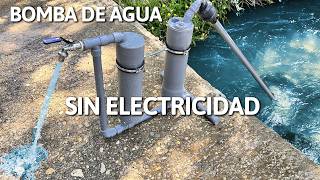 Bomba de Agua Casera Sin Electricidad [upl. by Zoller]